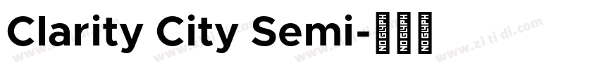 Clarity City Semi字体转换